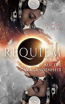 Requiem: Auf die Vergangenheit