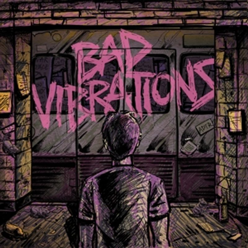 ADay To Remember - Bad Vibrations