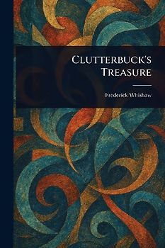 Clutterbuck's Treasure