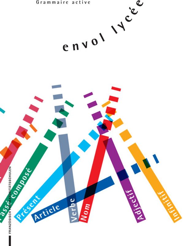 envol lycée / Grammaire active