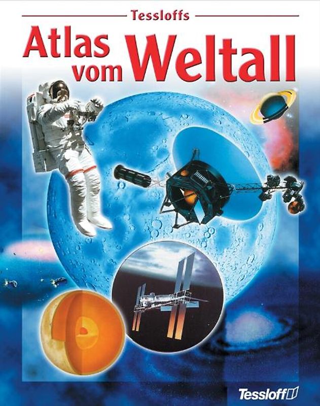 Tessloffs Atlas vom Weltall