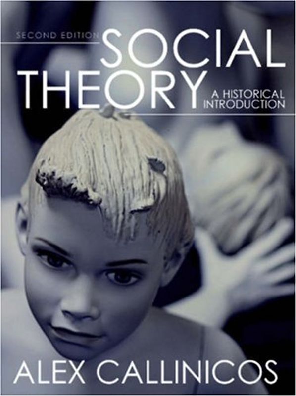 Social Theory: A Historical Introduction