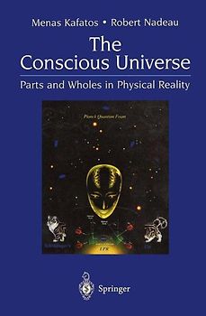The Conscious Universe