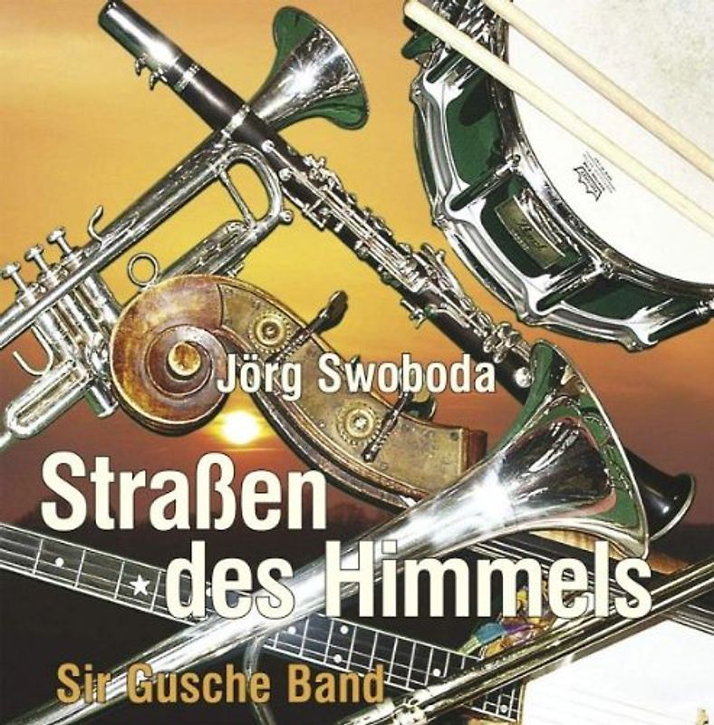 Jörg Swoboda - Straßen des Himmels