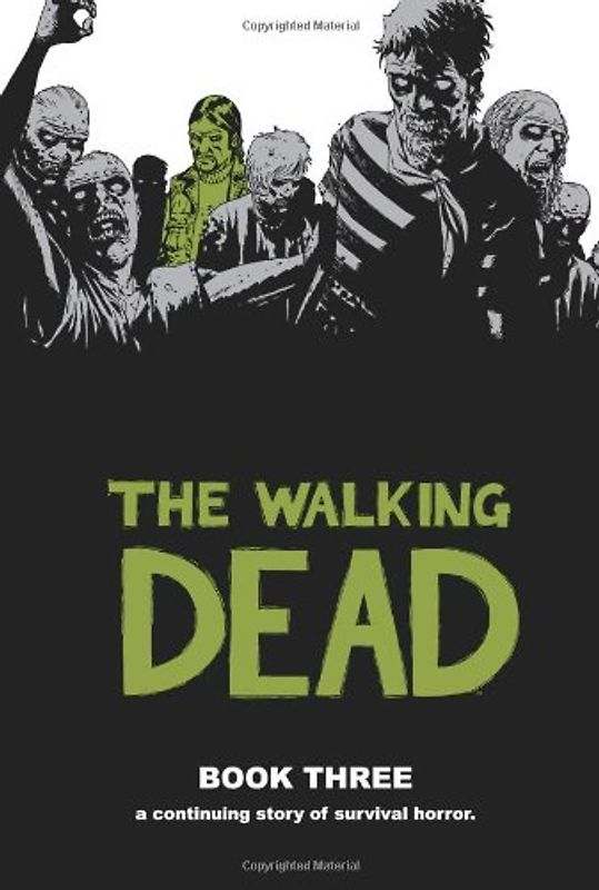 The Walking Dead - Book 3 - Robert Kirkman [Hardcover]