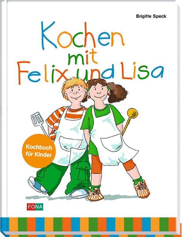 Kochen mit Felix und Lisa