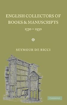 English Collectors of Books and Manuscripts