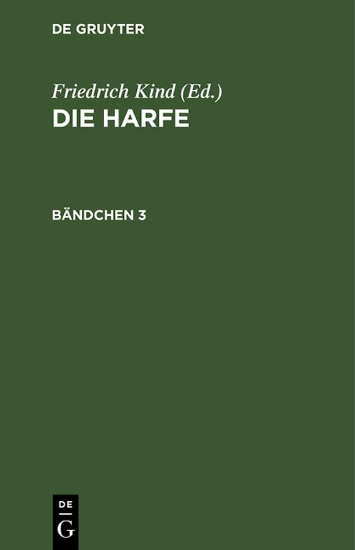 Die Harfe / Die Harfe. Bändchen 3