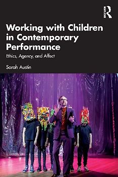 Working with Children in Contemporary Performance