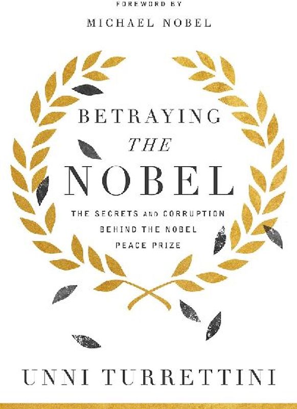 Betraying the Nobel