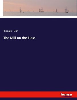 The Mill on the Floss
