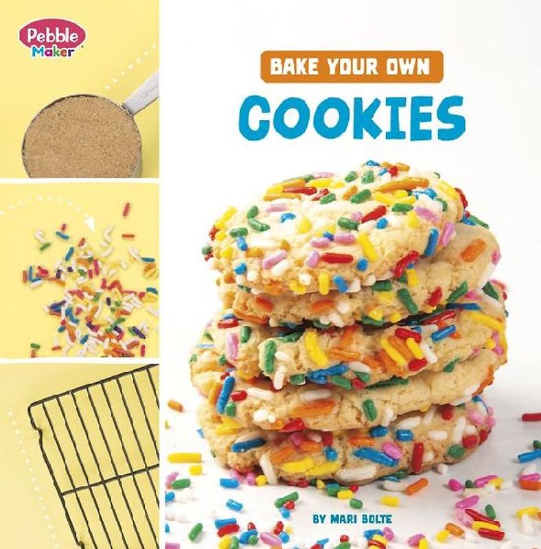 Bake Your Own Cookies