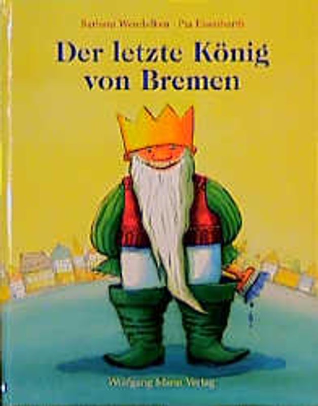Der letzte König von Bremen
