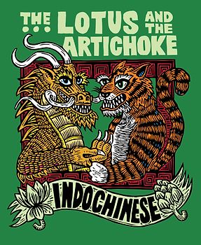The Lotus and the Artichoke – Indochinese