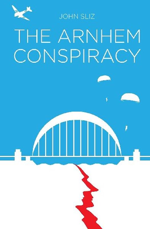The Arnhem Conspiracy