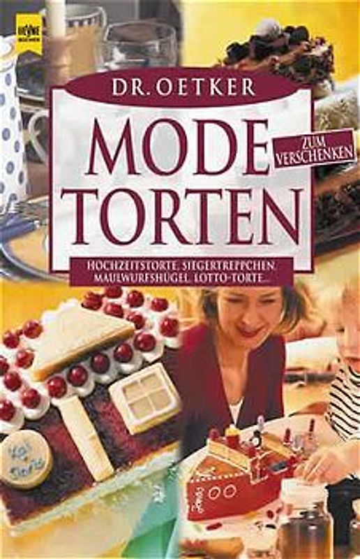 Modetorten zum Verschenken. Hochzeitstorte, Siegertreppchen, Maulwurfshügel, Lotto-Torte