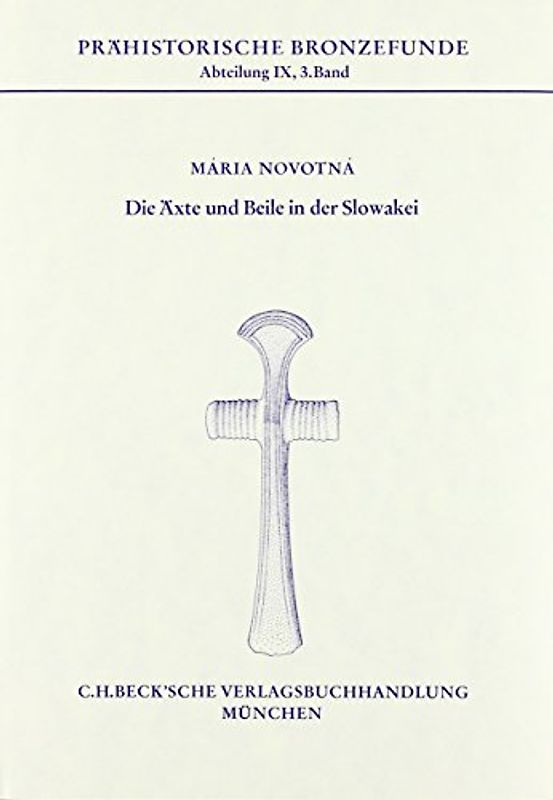 Die Äxte und Beile in der Slowakei