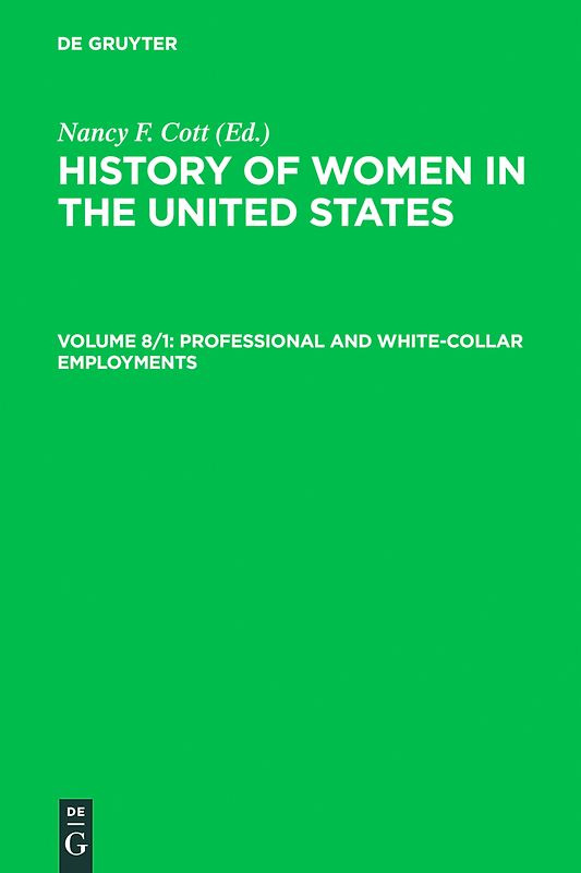 History of Women in the United States / Professional and White-Collar Employments