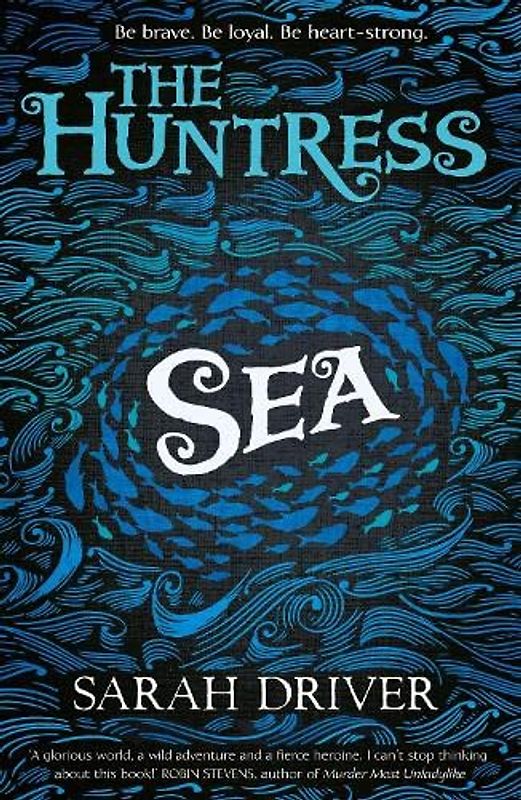 Sea (The Huntress Trilogy, Band 1)