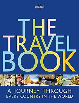Lonely Planet The Travel Book 3: A Journey Through Every Country in the World