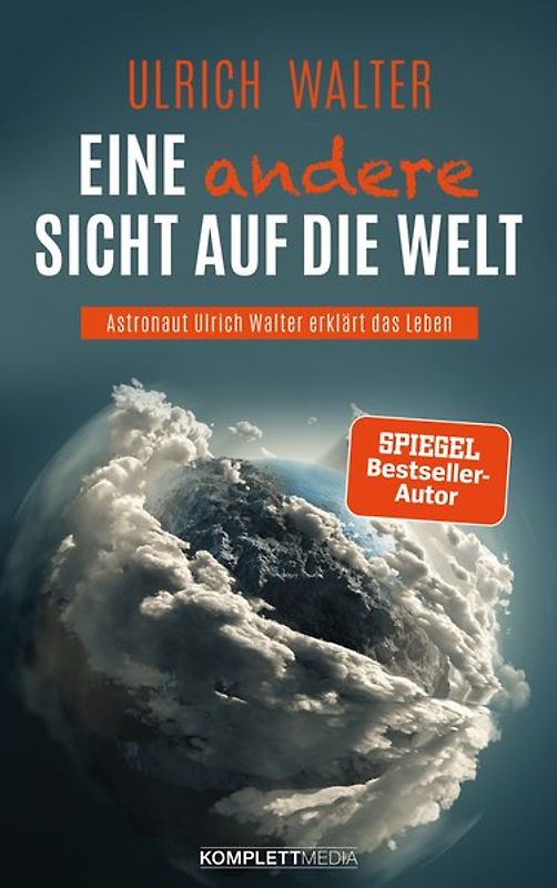 Eine andere Sicht auf die Welt! (SPIEGEL-Bestseller)