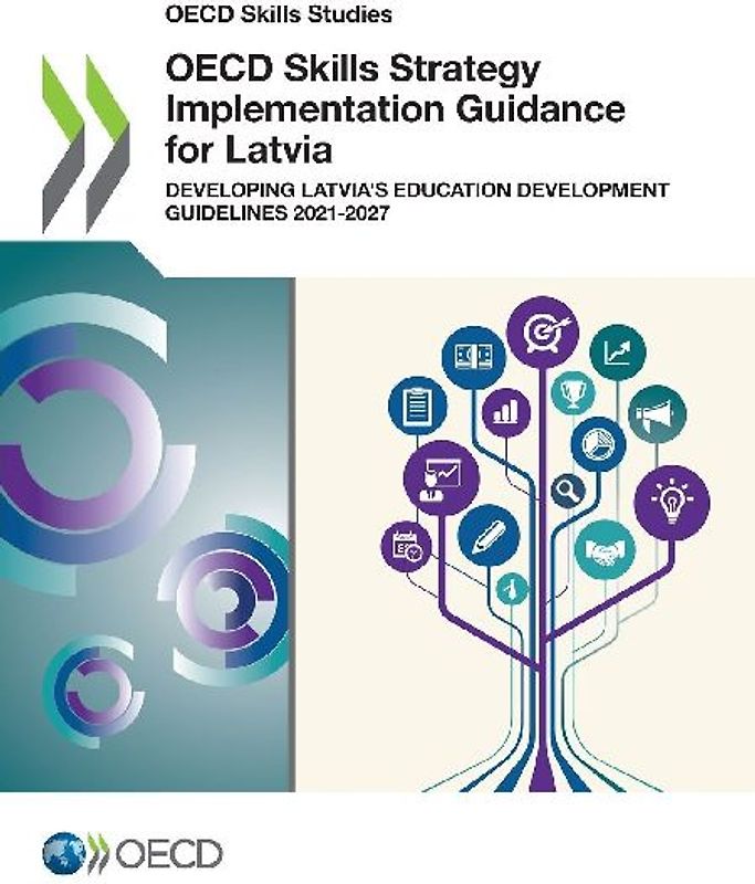 OECD Skills Strategy Implementation Guidance for Latvia