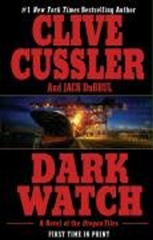 Dark Watch: A Novel from the Oregon Files