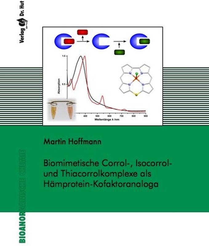 Biomimetische Corrol-, Isocorrol- und Thiacorrolkomplexe als Hämprotein-Kofaktoranaloga