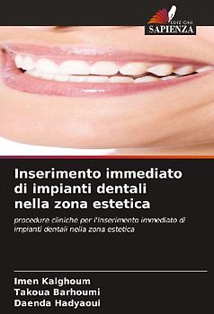 Inserimento immediato di impianti dentali nella zona estetica