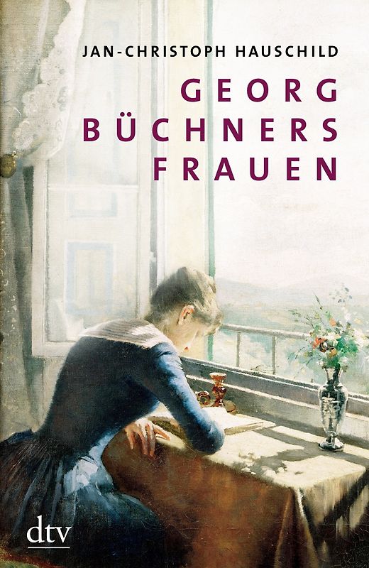 Georg Büchners Frauen. 20 Porträts