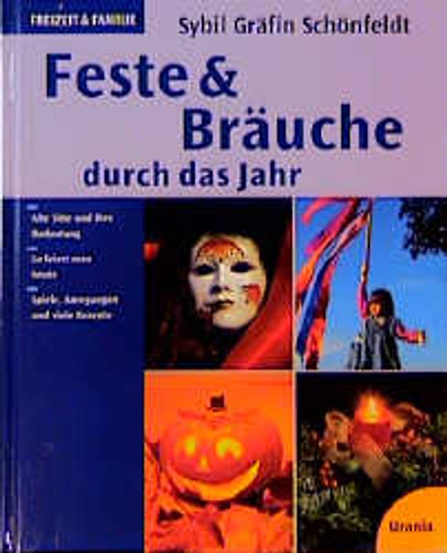 Feste & Bräuche durch das Jahr