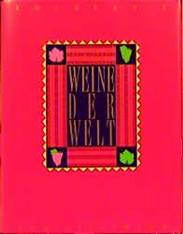 Weine der Welt