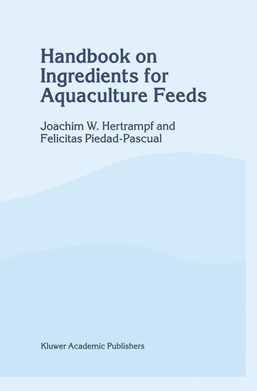 Handbook on Ingredients for Aquaculture Feeds