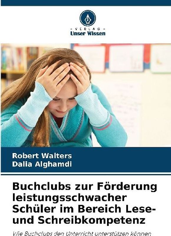 Buchclubs zur Förderung leistungsschwacher Schüler im Bereich Lese- und Schreibkompetenz