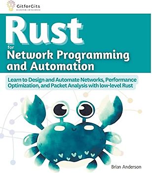 Rust for Network Programming and Automation