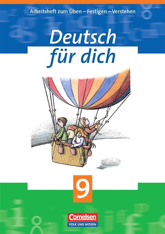 Deutsch für dich - Arbeitshefte zum Üben - Festigen - Verstehen - 9. Schuljahr
