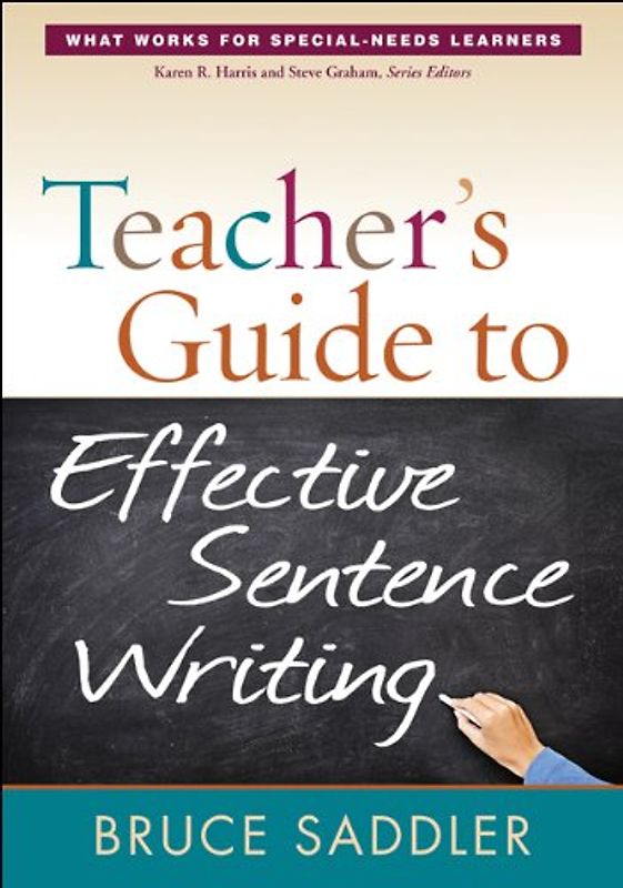 Teacher's Guide to Effective Sentence Writing