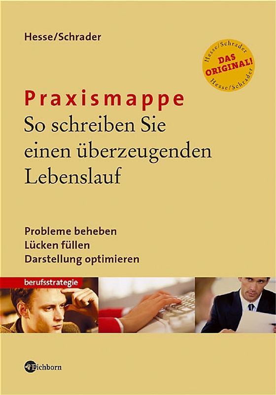 Praxismappe: So schreiben Sie einen überzeugenden Lebenslauf