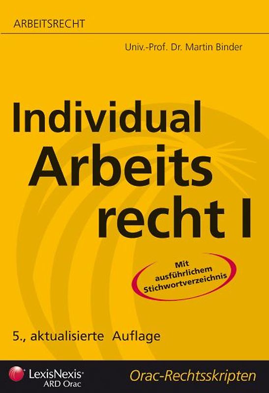 Arbeitsrecht - Individualarbeitsrecht I