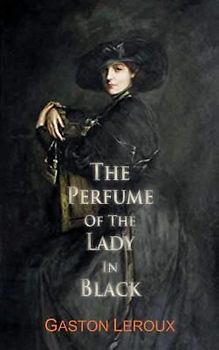 The Perfume of the Lady in Black