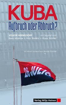 Kuba – Aufbruch oder Abbruch?