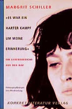 Es war ein harter Kampf um meine Erinnerung. Ein Lebensbericht aus der RAF