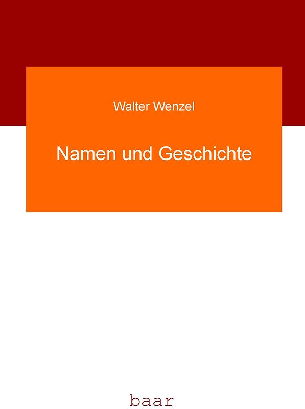 Namen und Geschichte