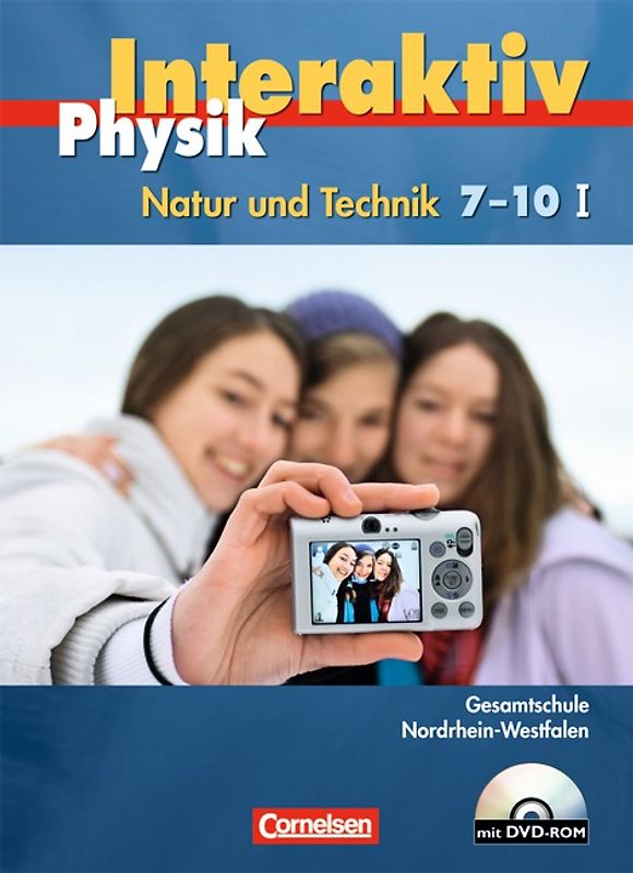 Physik interaktiv - Gesamtschule Nordrhein-Westfalen - Band 7-10, Teil 1