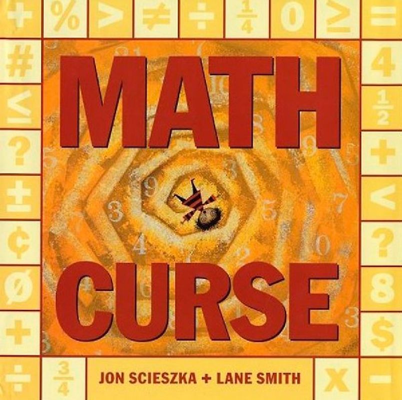Math Curse - Jon Scieszka