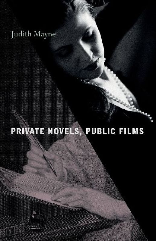 Private Novels, Public Films
