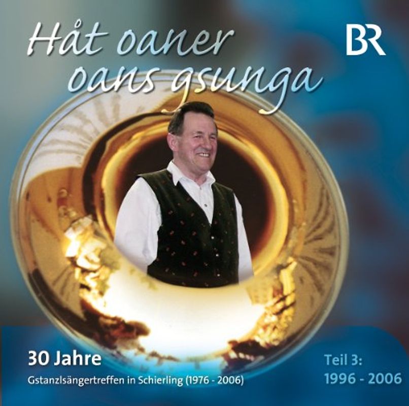 Various - Hat Oaner Oans Gsunga-Teil 3 (1996-2006)