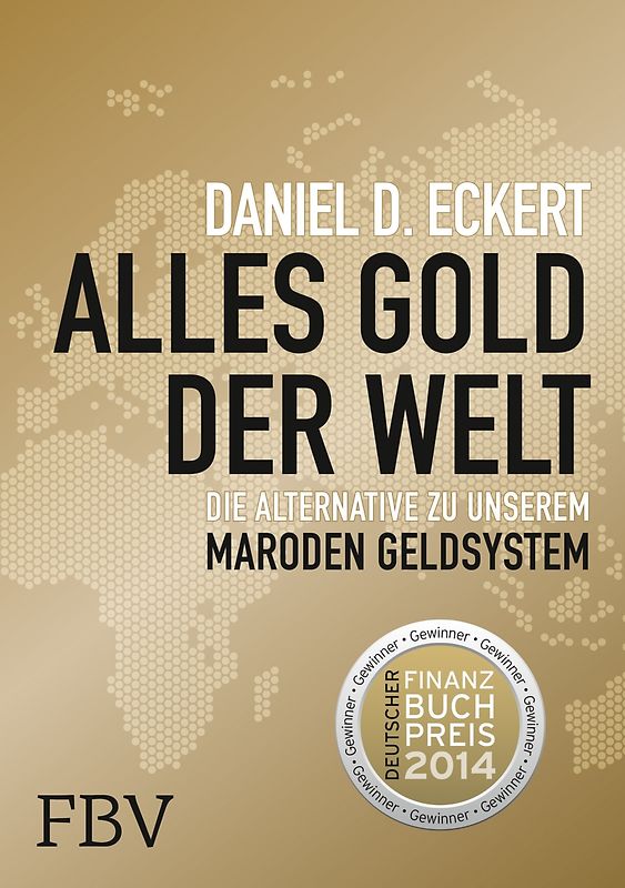 Alles Gold der Welt