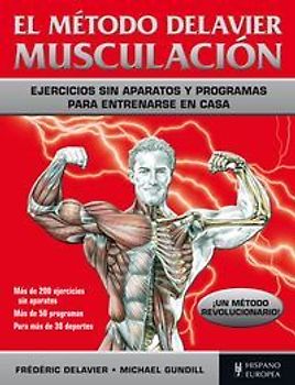 El método Delavier : musculación