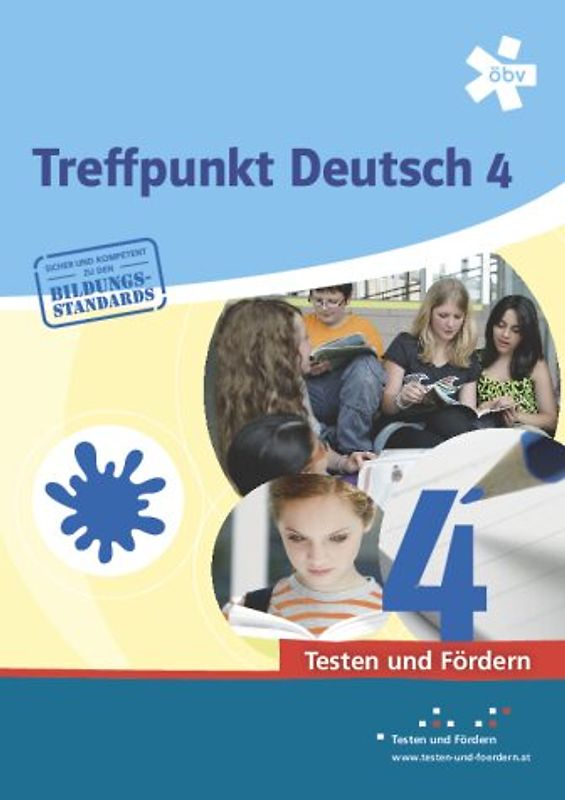 Treffpunkt Deutsch 4. Testen und Fördern, Arbeitsheft